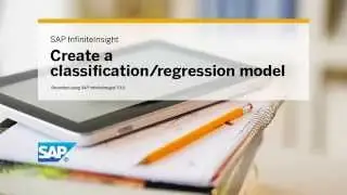 Create a classification regression model   SAP InfiniteInsight 7 0