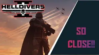 SO CLOSE!!