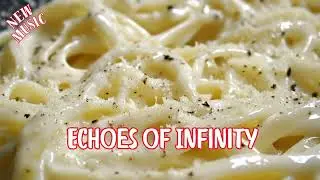 Echoes of Infinity - Deep House, Dance