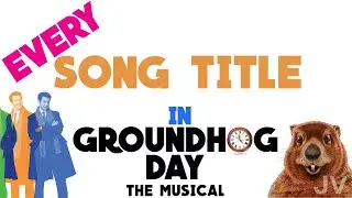 Every Song Title in Groundhog Day