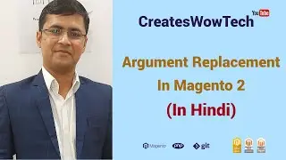 Argument Replacement | Replace constructor arguments in Magento 2 | Magento 2 Tutorial in Hindi