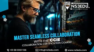Bridge the Distance: Master Seamless Collaboration with the CCIE Collaboration Certification Course!