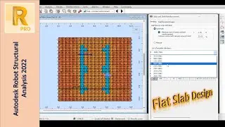 The Slab Series | Part 1 - Introduction and Flat Slab | Autodesk Robot