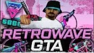 RETROWAVE СБОРКA GTA SAMP С ПРИВАТНЫМ FPS UP.