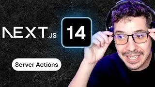 Next.js 14: Master Server Actions, React Server Components, and More 💻