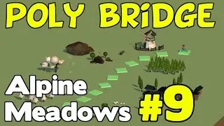 Poly Bridge Walkthrough - Alpine Meadows 9 of 12 (14m Slanted Draw)