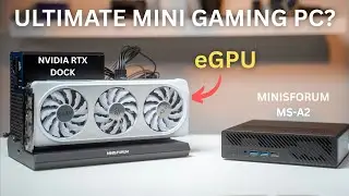 Using a Nvidia RTX eGPU with a Mini PC – Can the MS-A2 Handle It?