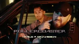 MALO x SAVVABIEN - ROLLERCOASTER (prod.by Savvabien) [OFFICIAL MUSIC VIDEO]
