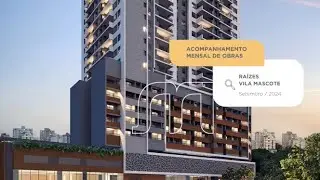 Raízes Vila Mascote | Acompanhe a sua Obra - Setembro/2024