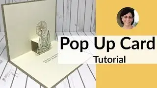 How to Make a Pop Up Greeting Card That's Extra Special