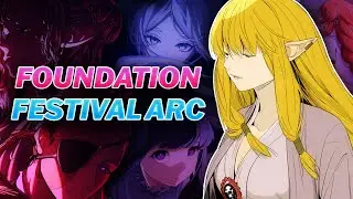 The Foundation Festival Arc So Far... | Frieren