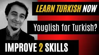 HOW TO IMPROVE YOUR LISTENING AND PRONUNCIATION SKILLS WITH YOUGLISH #Turkish #Turkish101
