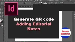How to create QR code and Notes in Indesign