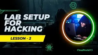 LESSON.2.How to Create & Setup a Black Hat Hacking Lab | Step-by-Step Guide for Ethical Hackers 2024