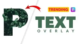 How to add TEXT OVERLAY | Text masking | Picsart Tutorial