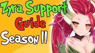 Simple Zyra Guide To Dominate Melee Enemy Supports! League of Legends Zyra Guide Season 11