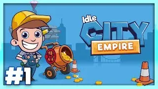 Idle City Empire Gameplay/Walkthrough Part #1 | Voltrex Gaming