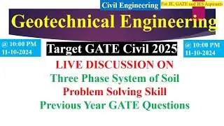 Target GATE 2025 || Three Phase System of Soil || Geotechnical Engineering || Soil Mechanics