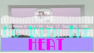 This Week In Vice 106 – Aug. 13 – Sept. 30, 1989