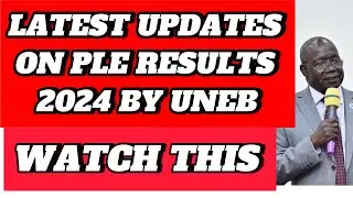 LATEST UPDATES ON PLE RESULTS 2024