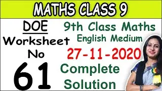 Class 9 maths doe worksheet 61 | 9th class maths worksheet 61 | 27 November | Maths by Shweta