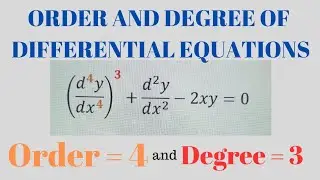 Order and Degree of Differential Equations