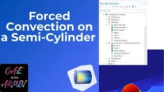 Mastering COMSOL
Coupling CFD and Heat transfer in COMSOL multiphysics
