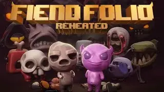 The Binding of Isaac: Fiend Folio Reheated - Stream 17
