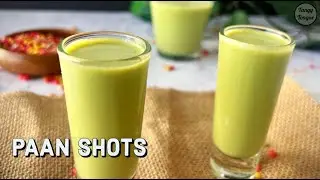 Paan Shots | Holi Special Recipe | Paan Drink