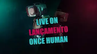 Live on lançamento de ONCE HUMAM
