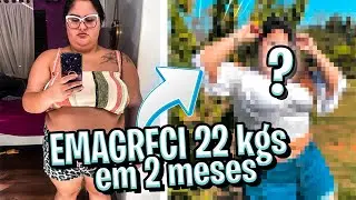 COMO EMAGRECI 22 KGS EM 2MESES ?#passeitodaminhadieta