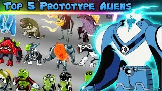 Top 5 aliens inspire from Upchuck's prototype | Ultra Artist X
