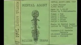 Mental Agony - Miller Drama Demo 1991 (FULL)