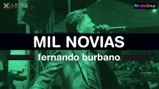 MIL NOVIAS -  FERNANDO BURBANO (VIDEO LYRIC)