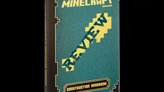 Minecraft Book Review #2: Construction Handbook
