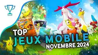 🏆 TOP des Meilleurs Jeux mobile Gratuits et Payants - Novembre 2024 [Android & iOS]