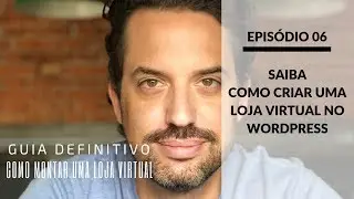 Como Instalar o Woocommerce em sua Loja Virtual | Ep. 06 | Rafael Neaime