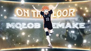 Haikyuu - On the Floor [Edit/AMV]! “@Molob Remake” 4K!