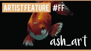 #FF Artist Feature  -  Ash_Art