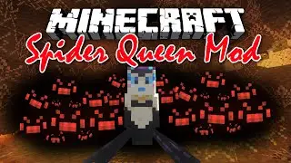 Minecraft | SPIDER QUEEN Mod! [Become the Queen of the Spiders!]