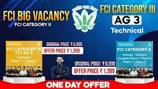 FCI BIG VACANCY | FCI AG 3 TECHNICAL | FCI CATEGORY I FCI RECRUITMENT 2024 | BY AKASH SIR