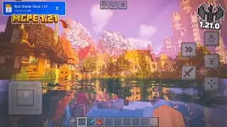 Nice Shaders Minecraft PE 1.21.2+ 👺| Shader MCPE 1.21+ | Low End