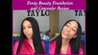 Fenty Foundation and Concealer Review