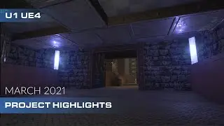U1 UE4 | March 2021 Update