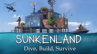 SUNKENLAND | НАЧАЛО #1