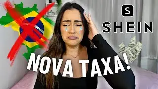 SHEIN DEIXA O BRASIL ?! Começou a nova taxa de 44% !!