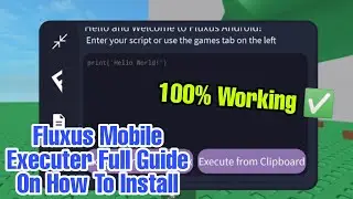 Fluxus New Mobile Executer Full Tutorial On How To Install