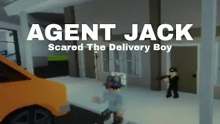 Agent Jack Scared the Delivery boy