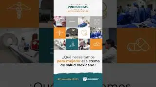 Propuestas CEEY para el Sistema de Salud en México 🩺