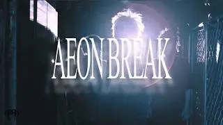 KALA - AEON BREAK (Official Music Video)